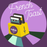French-Toast-lola-magnon-1302-PAD.mp3